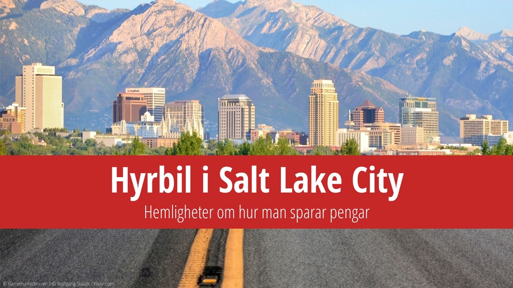 Hyr bil i Salt Lake City – spara pengar och hitta bästa priser