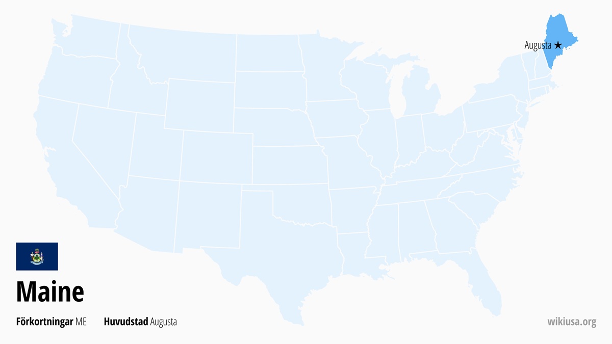 Karta över delstaten Maine | Var ligger Maine? | Maine i USA – fakta, vädret, vad man kan se