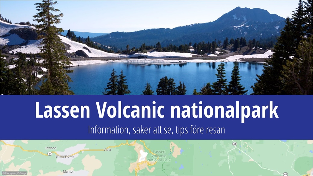 Lassen Volcanic National Park | © Mike Scott